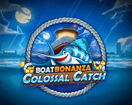 Boat Bonanza Colossal Catch